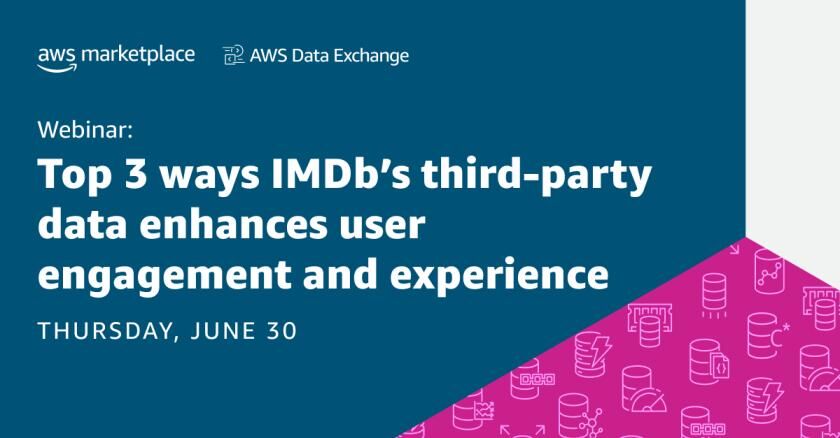 Top 3 ways IMDbâ€™s third-party data enhances user engagement and experience